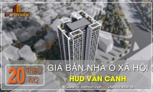 Giá bán nhà ở xã hội HUD Vân Canh
